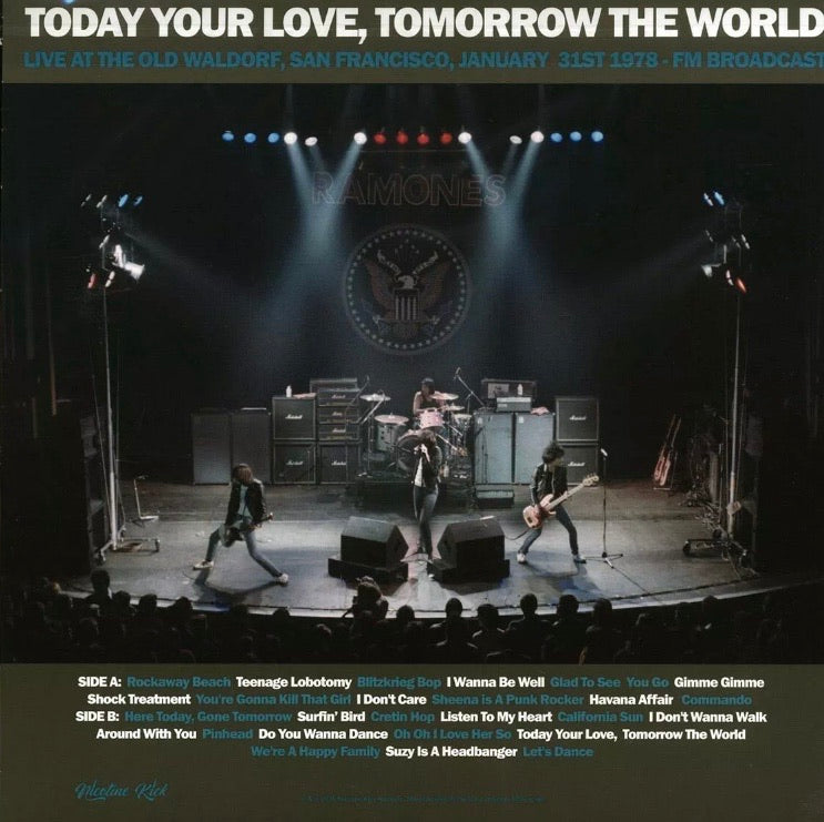 Ramones today your love, tommorow the world -Live at the Waldorf 1978 FM Broadcast