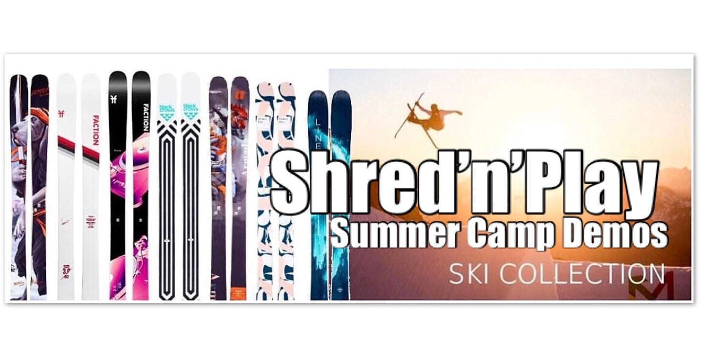 Summer Camp Rentals “Shred’n’Play”